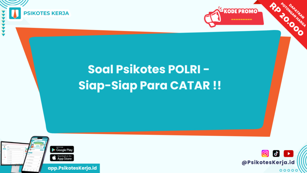 Soal Psikotes POLRI - PsikotesKerja.Id